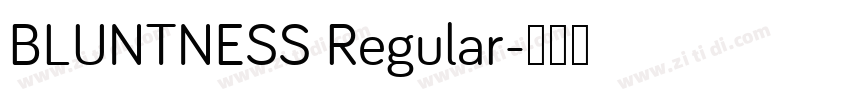 BLUNTNESS Regular字体转换